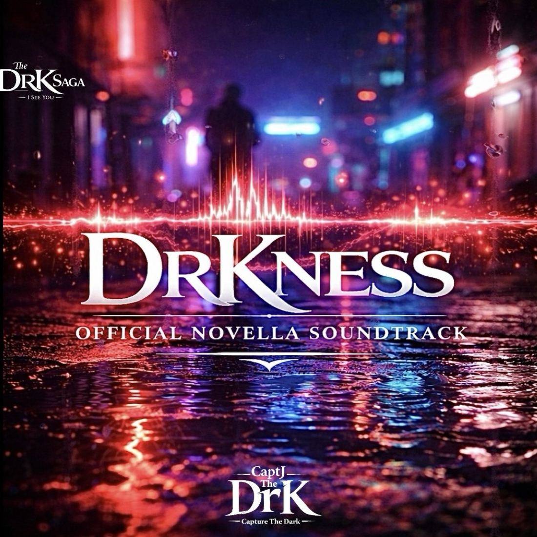 DrKness — official novella soundtrack art, wet neon street and a red soundwave